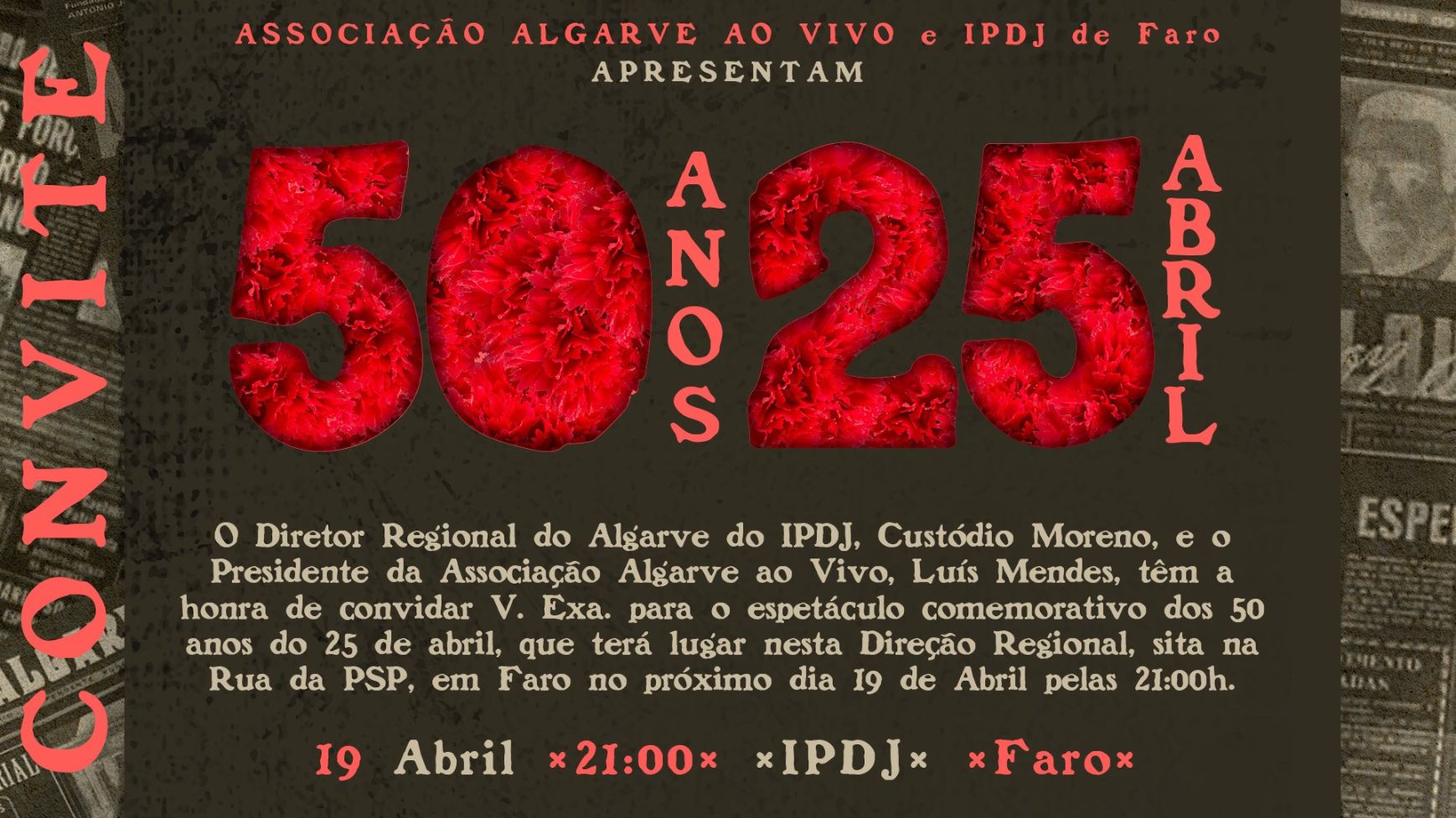 Espetáculo "50 anos do 25 de abril", no IPDJ, em Faro, no dia 19 de abril, às 21h!